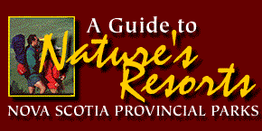 Narure's Resorts, Nova Scotia Provincial Parks